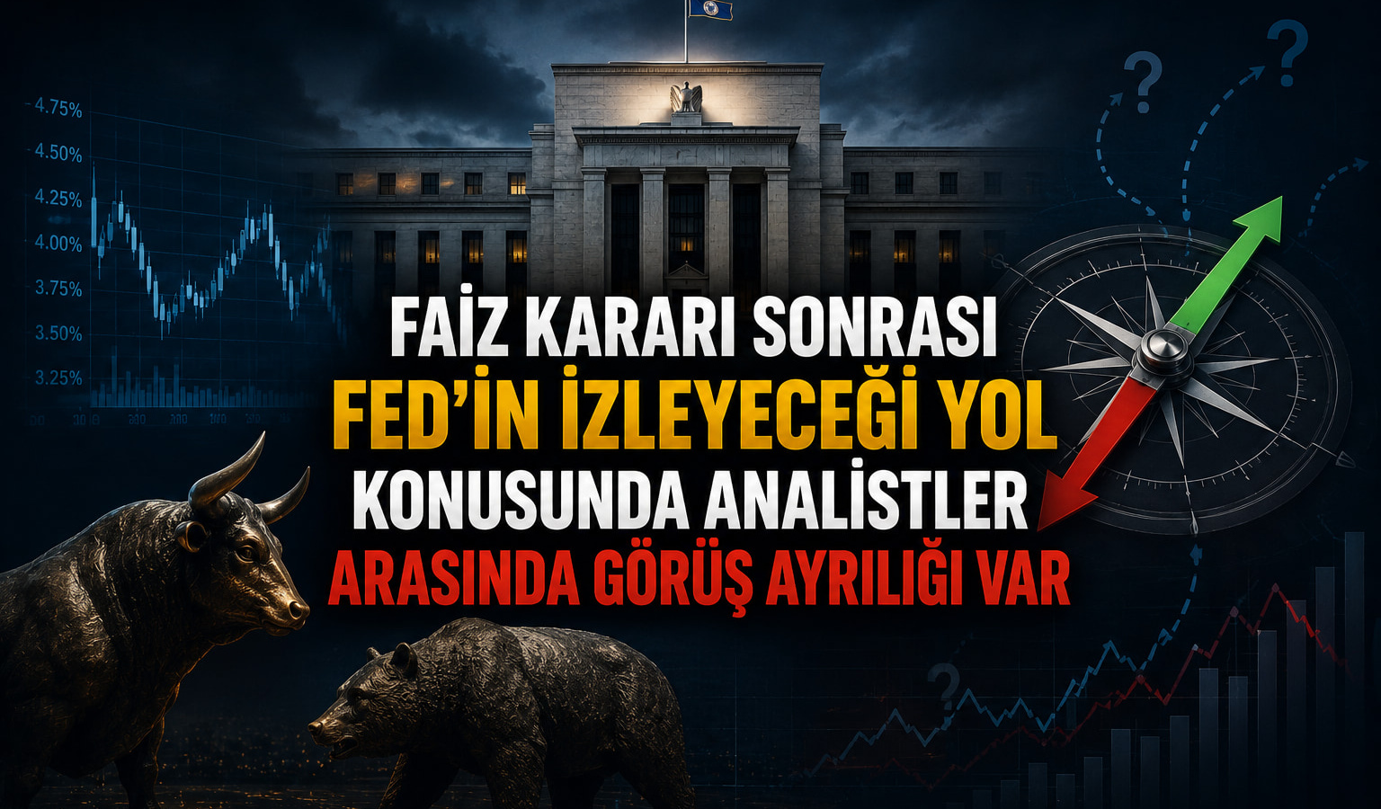 Faiz Kararı Sonrası Fed'in İzleyeceği Yol Konusunda Analistler Arasında Görüş Ayrılığı Var