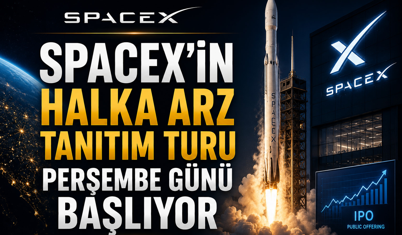 Spacex'in Halka Arz Tanıtım Turu Perşembe Günü Başlıyor