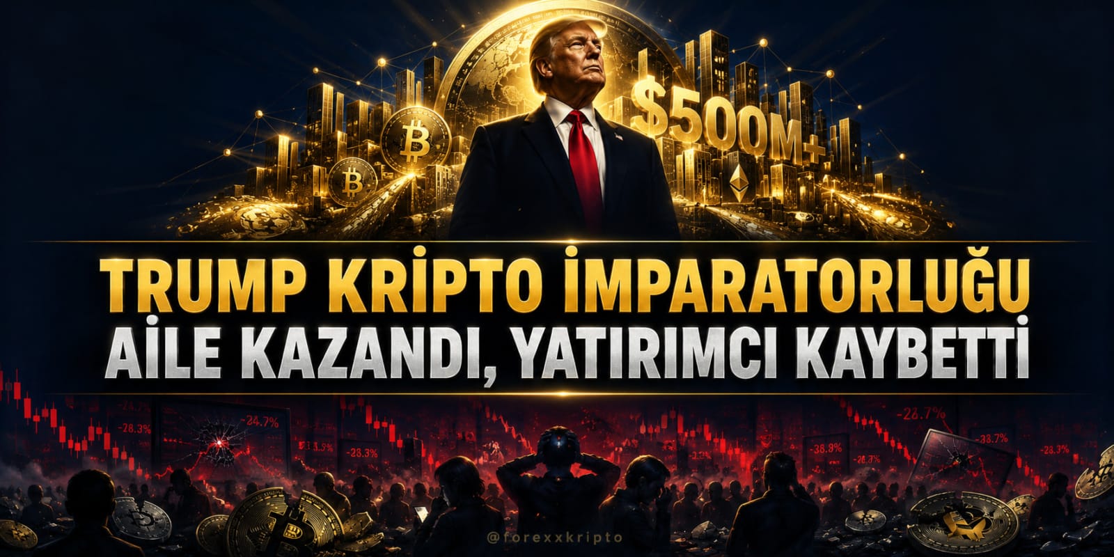 Trump Ailesi Kriptodan Kazanırken Yatırımcılar Neden Kaybetti?