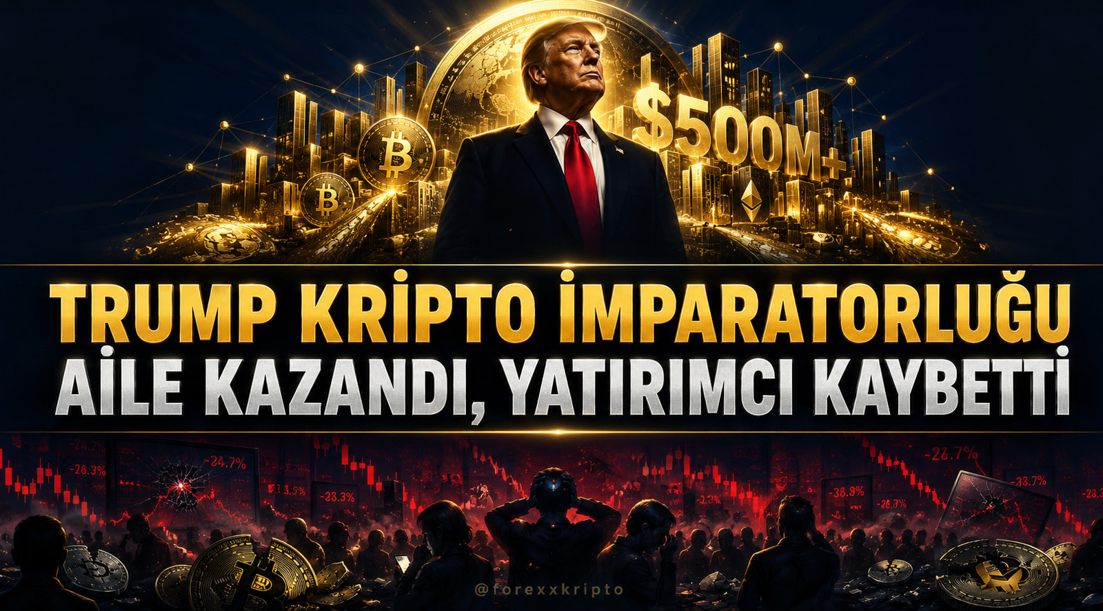 Trump Ailesi Kriptodan Kazanırken Yatırımcılar Neden Kaybetti?