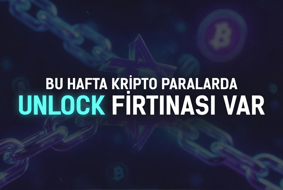 Bu Hafta Kripto Paralarda Unlock Fırtınası Var
