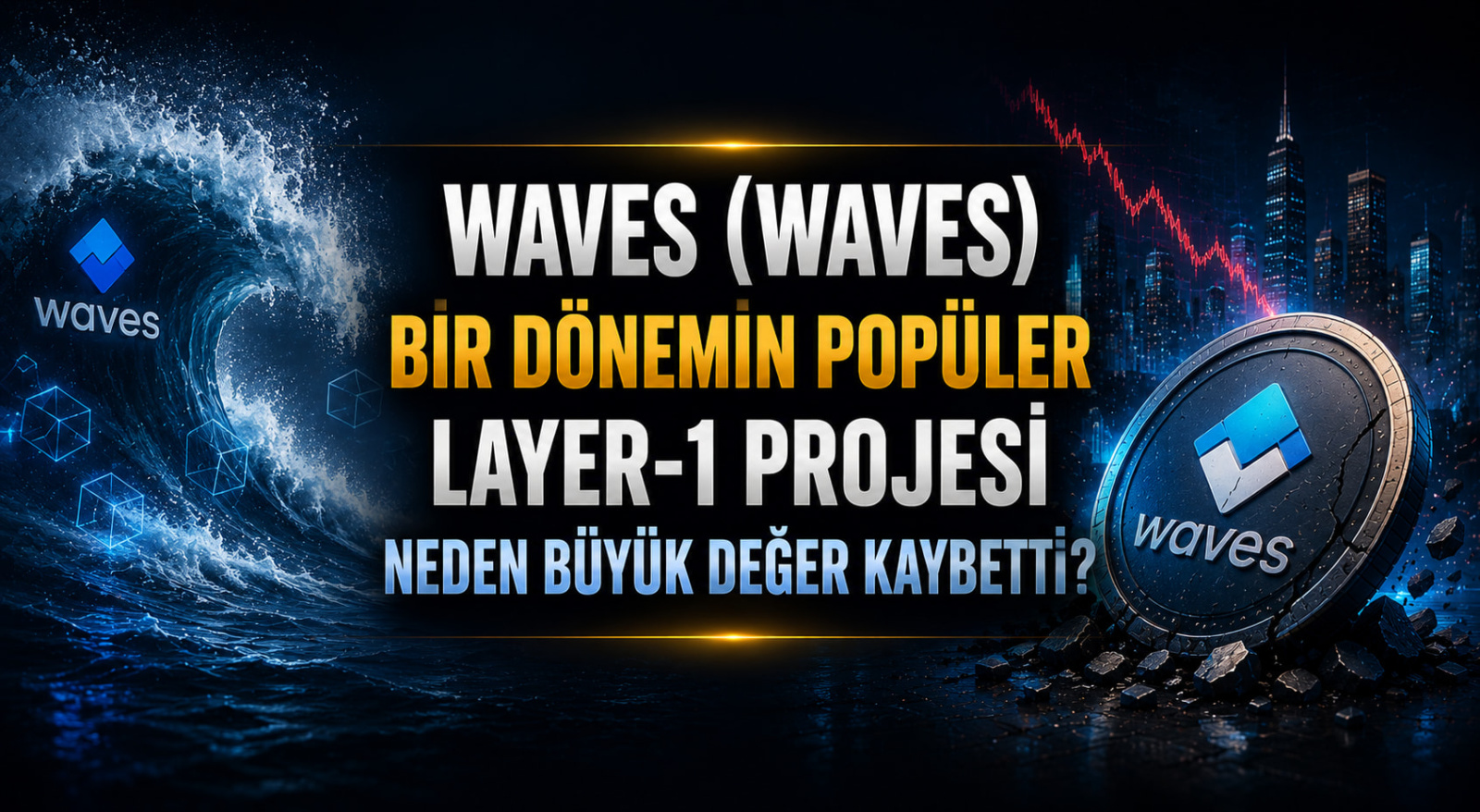 Waves (WAVES) Nedir? Bir Dönemin Popüler Layer-1 Projesi Neden Büyük Değer Kaybetti?